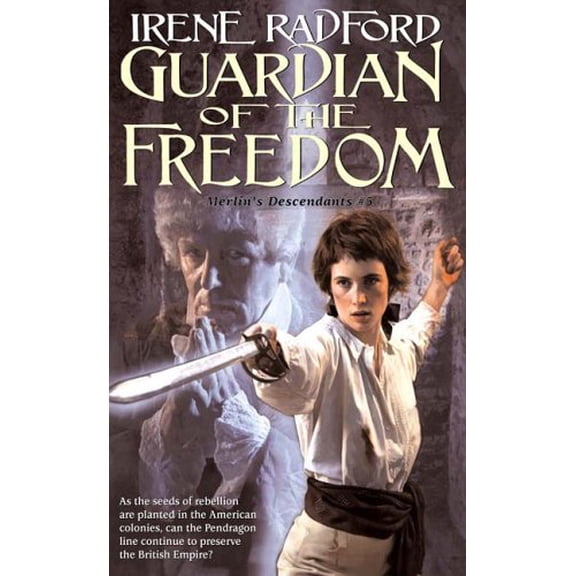 Pre-Owned Guardian of the Freedom: Merlin's Descendents #5 (Merlin's Descendants) (Unknown) 075640343X 9780756403430