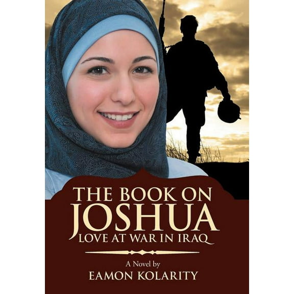 Book on Joshua : Love at War in Iraq