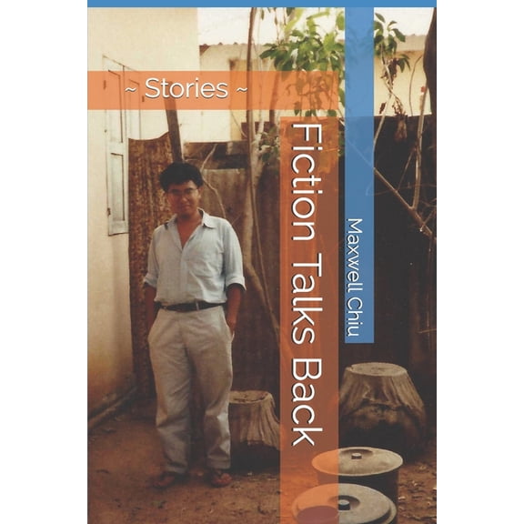 Fiction Talks Back: Stories (Paperback)