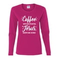 thumbnail image 2 of Wild Bobby Coffee Gets Me Started Jesus Keeps Me Going Inspirational/Christian Women Graphic Long Sleeve Tee, Fuschia, Large, 2 of 5