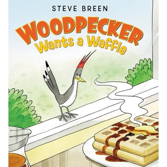 Pre-Owned Woodpecker Wants a Waffle Paperback