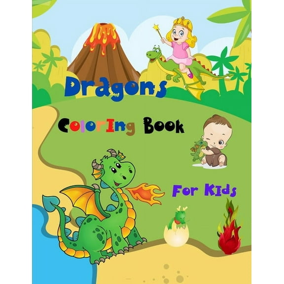 Dragons Coloring Book : Activity Book for Kids Ages 4-8 with Amazing Illustrations of Cute Dragons (Paperback)
