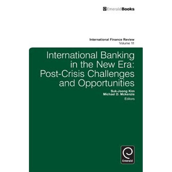 Pre-Owned International Finance Review: International Banking in the New Era: Post-Crisis Challenges and Opportunities (Hardcover)