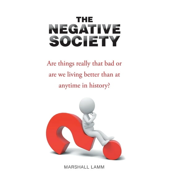 The Negative Society (Hardcover)