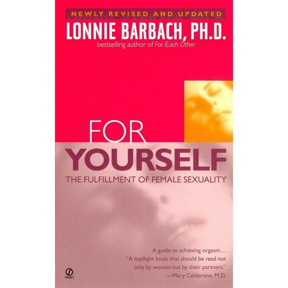 For Yourself: The Fulfillment of Female Sexuality, (Paperback)