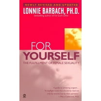 For Yourself: The Fulfillment of Female Sexuality, (Paperback)
