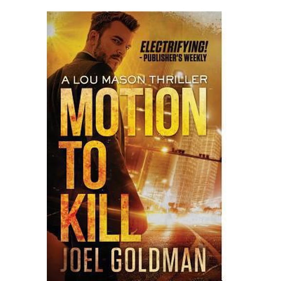 Pre-Owned Motion To Kill (Paperback) 1463610297 9781463610296