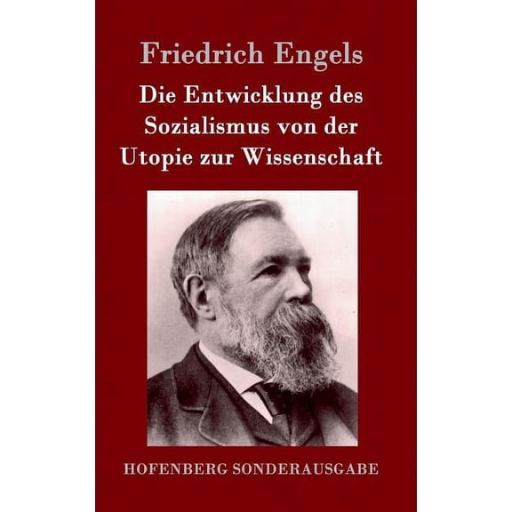 Die Entwicklung des Sozialismus von der Utopie zur Wissenschaft (Hardcover)