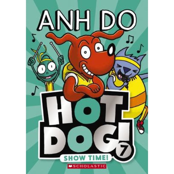 Pre-Owned Show Time (Hotdog 7) (Hotdog) (Paperback) 1742997880 9781742997889