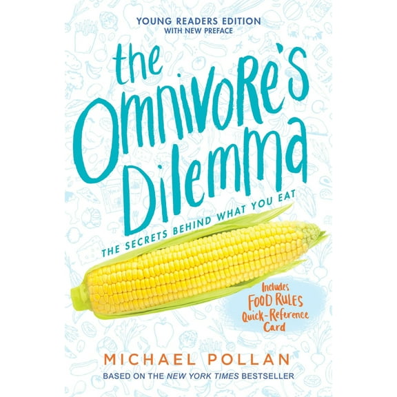Pre-Owned The Omnivore's Dilemma: Young Readers Edition (Paperback) 1101993839 9781101993835