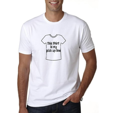 This T-Shirt Is My Pickup Line - Lazy Dating Funny Men's T-Shirt