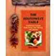 thumbnail image 1 of Southwest Table: Traditional Cuisine From Texas, New Mexico, And Arizona, 1 of 1