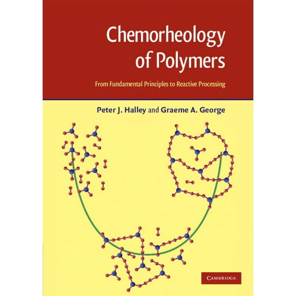 Chemorheology of Polymers, (Hardcover)