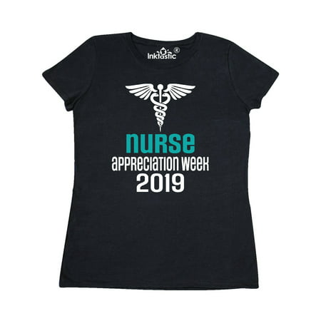 2019 Nurse Appreciation Week Gift Women's T-Shirt