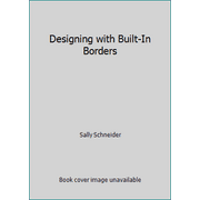 Designing with Built-In Borders, Used [Paperback]