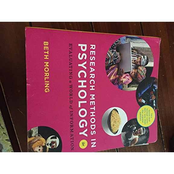 Pre-Owned Research Methods in Psychology: Evaluating a World of Information, 9780393906103, 0393906108, Paperback, Second edition