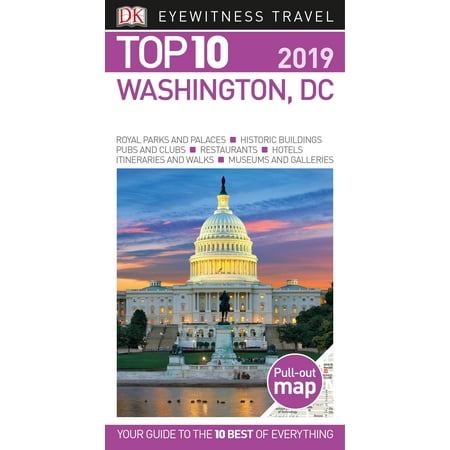 Top 10 washington, dc : 2019: 9781465471444 (Best Sightseeing In Washington Dc)