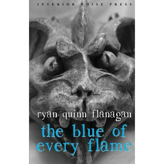 The Blue of Every Flame Paperback