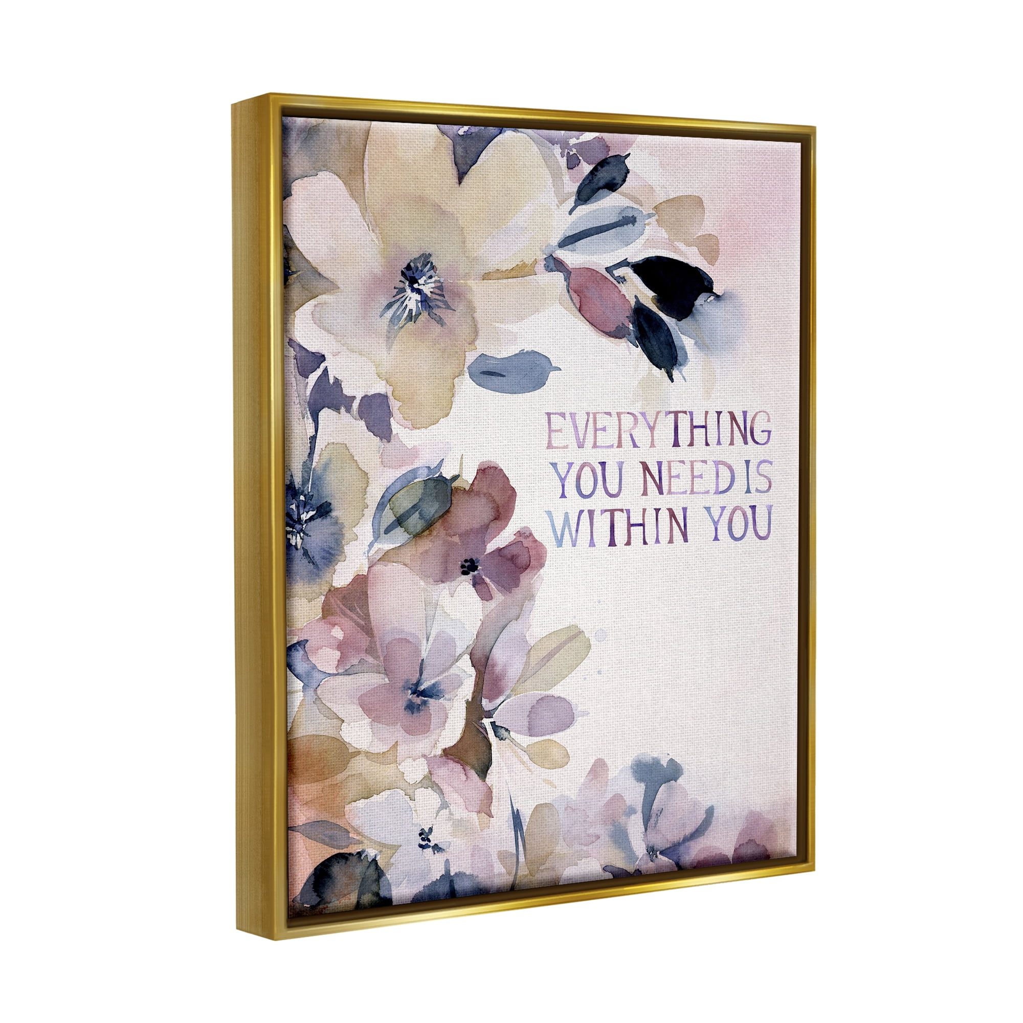 Stupell Industries Everything You Need Floral Phrase Inspirational Painting Gold Floater Framed Art Print Wall Art