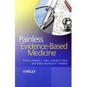 Painless Evidence-Based Medicine [Paperback - Used]