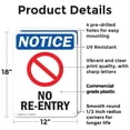 thumbnail image 2 of (2 Pack) No Re-Entry OSHA Notice Sign 12 Inch X 18 Inch Plastic Sign, Weather Resistant, UV Protected for Workplace, Business, and Construction Site, Made in the USA, 2 of 8