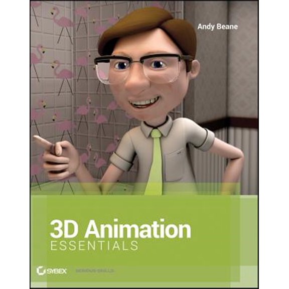 Pre-Owned 3D Animation Essentials (Paperback) 1118147480 9781118147481