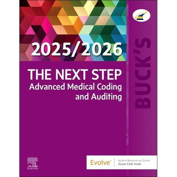 Buck's the Next Step: Advanced Medical Coding and Auditing, 2025/2026 Edition, (Paperback)