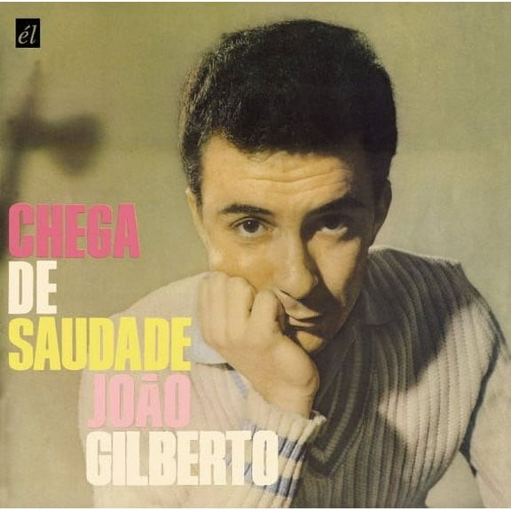 João Gilberto - Chega de Saudade - Music & Performance - CD