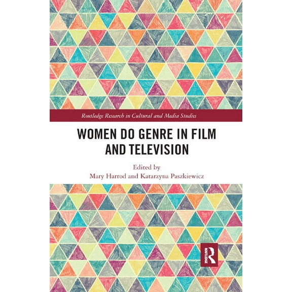Routledge Research in Cultural and Media Women Do Genre in Film and Television, (Paperback)