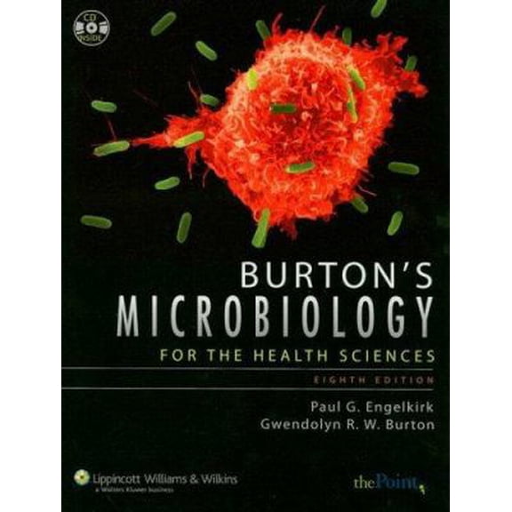 Pre-Owned BURTON'S MICROBIOLOGY FOR THE HEALTH SCIENCES 8E: . (Paperback) 0781771951 9780781771955