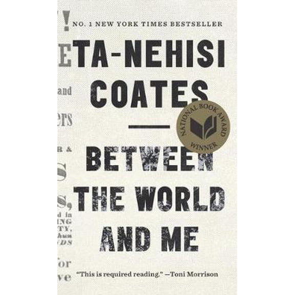 Between the World and Me (Paperback)