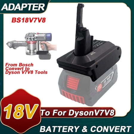 Li-ion Battery Adapter, Compatible with Bos*ch ™ 18V Battery for Dy*son ™ V7 V8 Series, Cordless Vacuum Cleaner Replacement Accessories