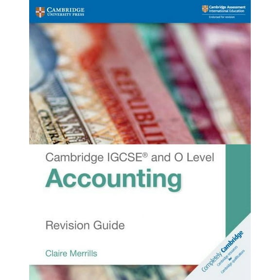 Cambridge International Igcse Cambridge Igcse(r) and O Level Accounting Revision Guide, (Paperback)