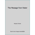thumbnail image 1 of Pre-Owned The Message from Water (Paperback) 9080742139 9789080742130, 1 of 1