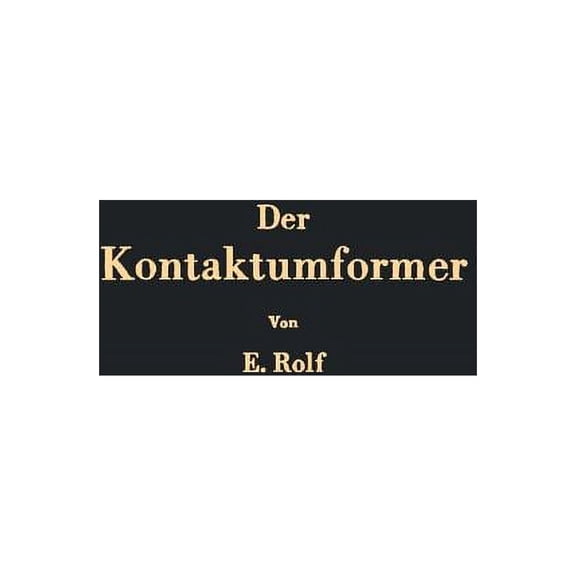 Der Kontaktumformer, (Paperback)