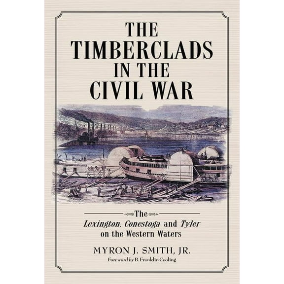 The Timberclads in the Civil War (Paperback)