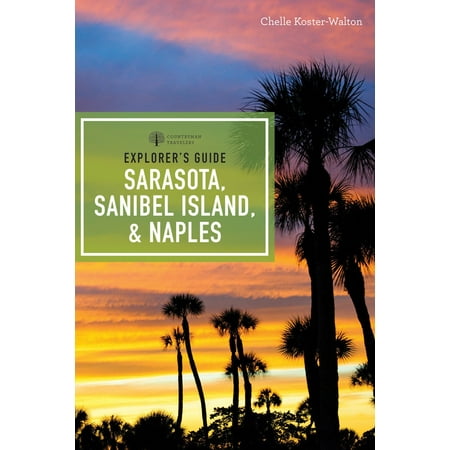 Explorer's Guide Sarasota, Sanibel Island, &