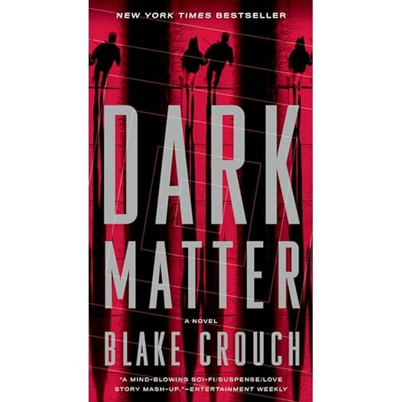 Pre-Owned Dark Matter (Mass Market Paperback) 1524763241 9781524763244