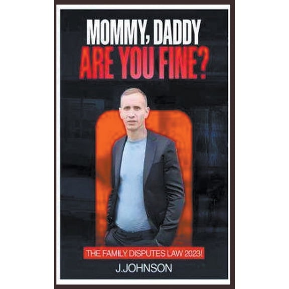 Mommy, Daddy are You Fine!, (Paperback)