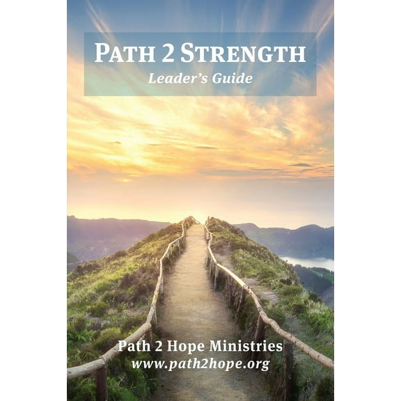 Path 2 Strength : Leader's Guide (Paperback)