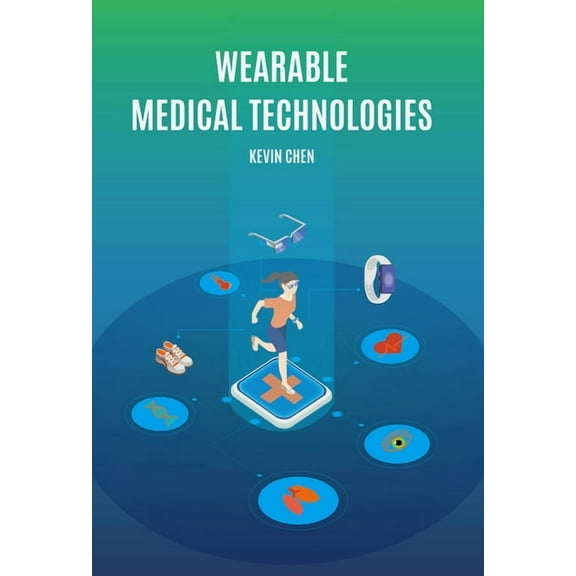 Wearable Medical Technologies, (Hardcover)