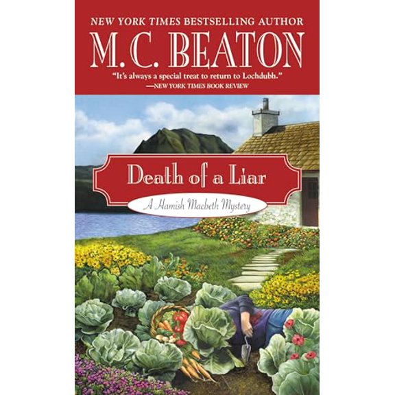 Pre-Owned Death of a Liar (Mass Market Paperback) 1455504777 9781455504770