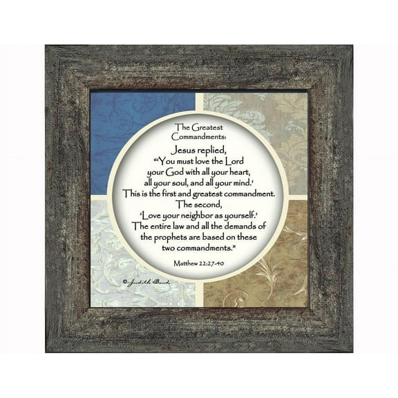 Greatest Commandments, Love God Love Others, Verses Frame, 6x6 75535