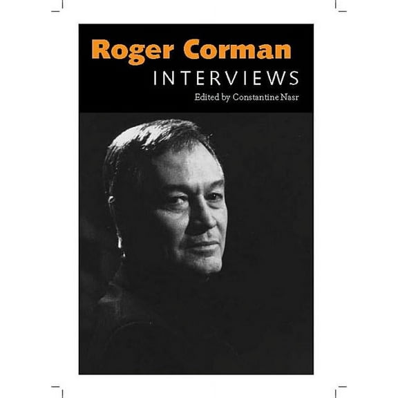 Conversations with Filmmakers (Hardcover Roger Corman: Interviews, (Paperback)