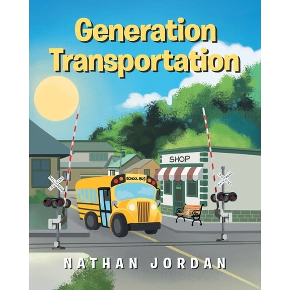 Generation Transportation, (Paperback)