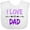 AA-White, variant on Inktastic I Love My Dad Fathers Day Boys or Girls Baby Bib