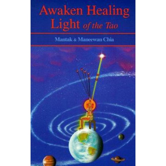 Pre-Owned Awaken Healing Light: The Microcosmic Orbit Meditation (Paperback) 0935621466 9780935621464