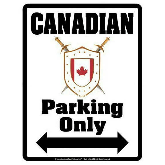 Parking Only Sign - CANADIAN - Laminated - Individual Package - 8.5" x 11"