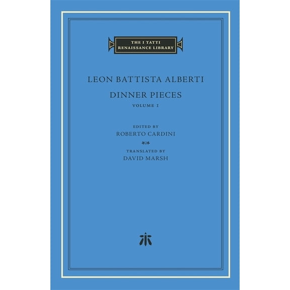 I Tatti Renaissance Library Dinner Pieces, (Hardcover)