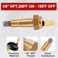 thumbnail image 6 of 1/8 in Thermostat Fan Switch, 200F On - 185F Off Engine Cooling Switches Sensor, 6 of 9